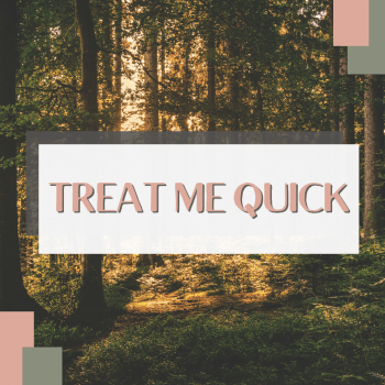 Treat me Quick
